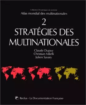 Couverture du produit · Atlas mondial des multinationales, tome 2