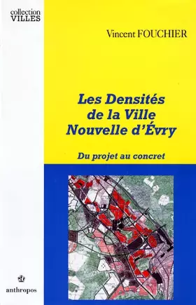 Couverture du produit · Les Densités de la ville nouvelle d'Evry. Du projet au concret