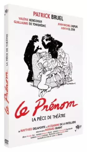 Couverture du produit · Le Prénom : La pièce de théâtre