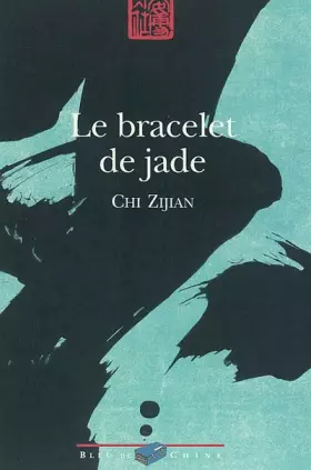 Couverture du produit · Le Bracelet de Jade