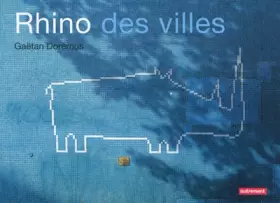 Couverture du produit · Rhino des villes