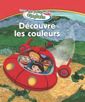 Couverture du produit · Découvre les couleurs, ALBUM LES PETITS EINSTEIN