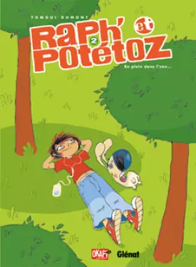 Couverture du produit · Raph' et Potétoz, Tome 2 : En plein dans l'zen !