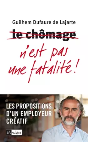 Couverture du produit · Le chômage n'est pas une fatalité !