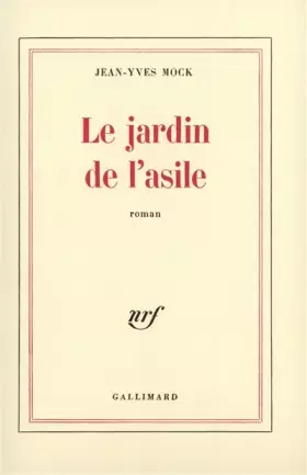 Couverture du produit · Le Jardin de l'asile