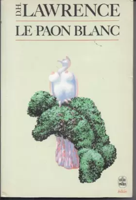 Couverture du produit · Le Paon blanc.