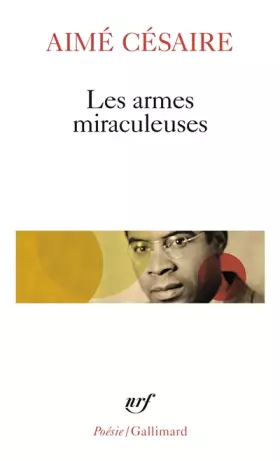 Couverture du produit · Les armes miraculeuses
