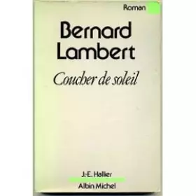 Couverture du produit · Coucher de soleil : roman