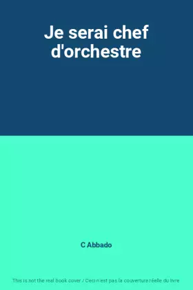 Couverture du produit · Je serai chef d'orchestre