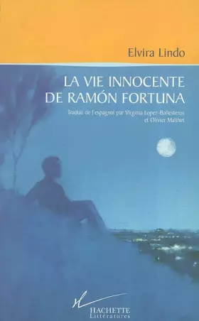 Couverture du produit · La vie innocente de RamÂon Fortuna