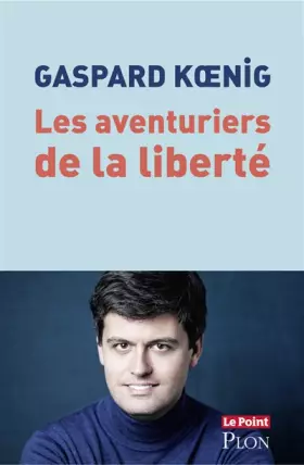 Couverture du produit · Les aventuriers de la liberté