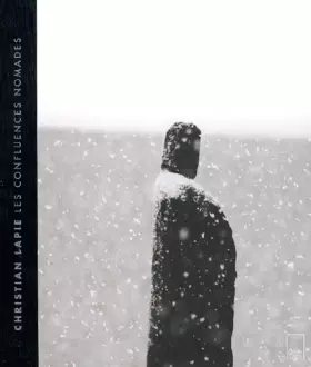 Couverture du produit · Les confluences nomades: Christian Lapie