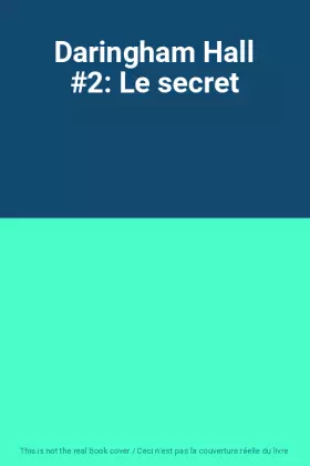 Couverture du produit · Daringham Hall 2: Le secret