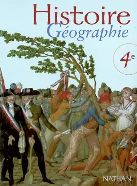 Couverture du produit · Histoire Géographie 4ème. Programme 1998