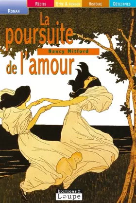 Couverture du produit · La Poursuite de l'Amour (grands caractères)