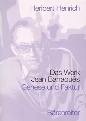 Couverture du produit · Das Werk Jean Barraqués. Genese und Faktur