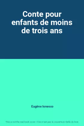 Couverture du produit · Conte pour enfants de moins de trois ans
