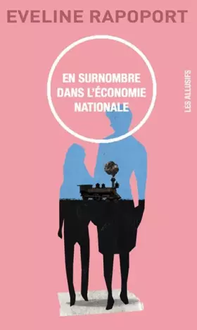 Couverture du produit · En surnombre dans l'économie nationale