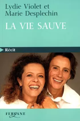 Couverture du produit · La vie sauve