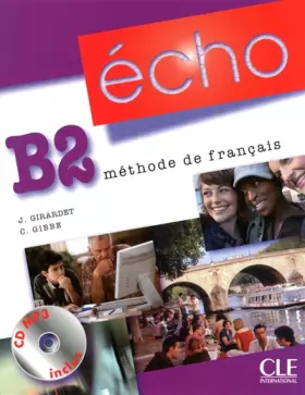 Couverture du produit · Echo B2 : Méthode de français (1CD audio MP3)