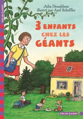 Couverture du produit · Trois enfants chez les géants
