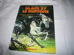 Couverture du produit · Black et le fantôme (Les Aventures de l'étalon noir .)