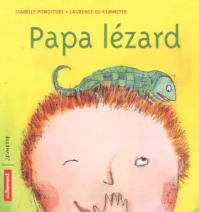 Couverture du produit · Papa lézard