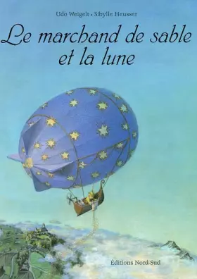 Couverture du produit · Le Marchant de sable et la Lune