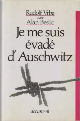 Couverture du produit · Je me suis evade d'auschwitz