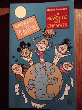 Couverture du produit · La révolte des enfants