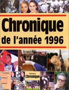 Couverture du produit · Chronique de l'année.... : Chronique de l'année 1996