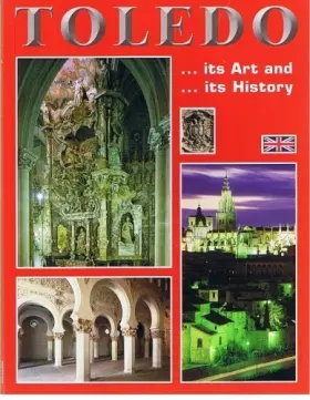 Couverture du produit · TOLEDO Its Art and Its History