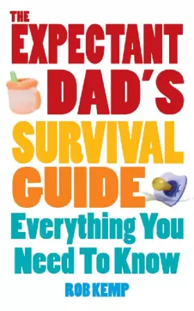 Couverture du produit · The Expectant Dad's Survival Guide: Everything You Need to Know