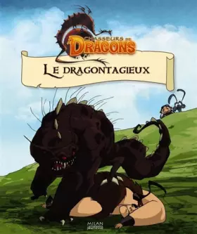 Couverture du produit · Chasseurs de Dragons : Le dragontagieux