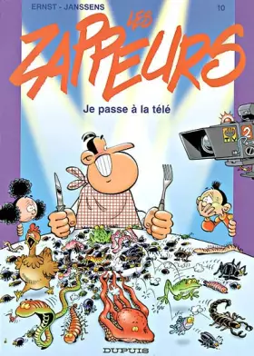 Couverture du produit · Les Zappeurs, Tome 10 : Je passe à la télé