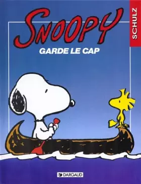 Couverture du produit · Snoopy, tome 22 : Snoopy garde le cap