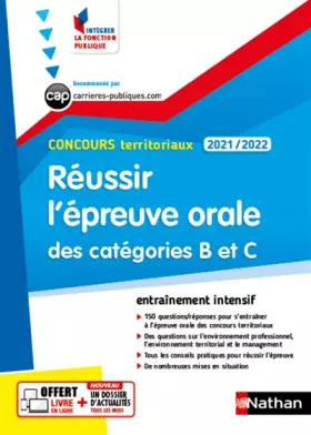 Couverture du produit · Réussir l'épreuve orale des catégories B et C - Concours territoriaux 2021-2022 - N° 51 (IFP)