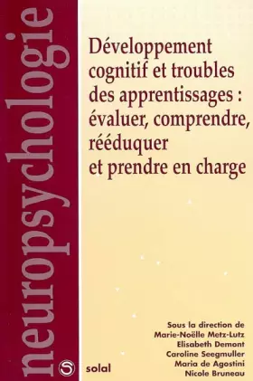 Couverture du produit · Développement cognitif et troubles des apprentissages : Evaluer, comprendre, R
