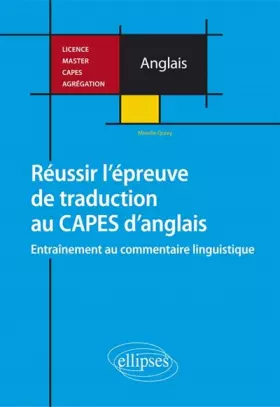 Couverture du produit · Réussir l'Épreuve de Traduction au CAPES d'Anglais Entraînement au Commentaire Linguistique