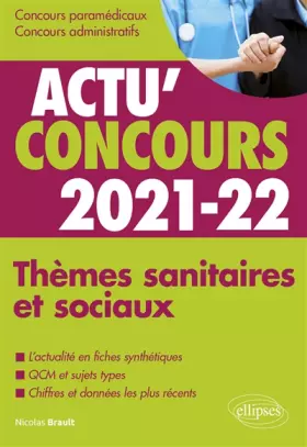 Couverture du produit · Thèmes sanitaires et sociaux 2021-2022 - Cours et QCM