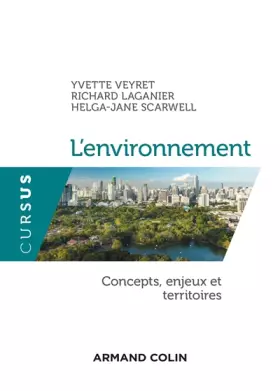 Couverture du produit · L'environnement - Concepts, enjeux et territoires: Concepts, enjeux et territoires