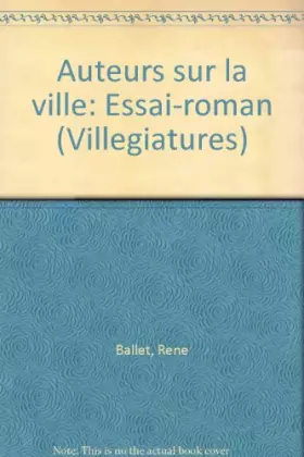 Couverture du produit · Auteurs sur la ville