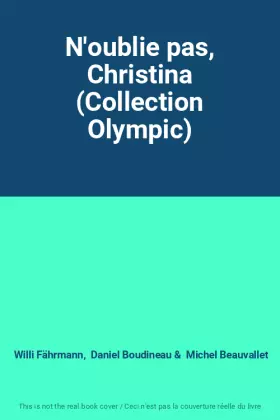 Couverture du produit · N'oublie pas, Christina (Collection Olympic)