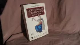 Couverture du produit · Idee d'egalite en france au xviiie s
