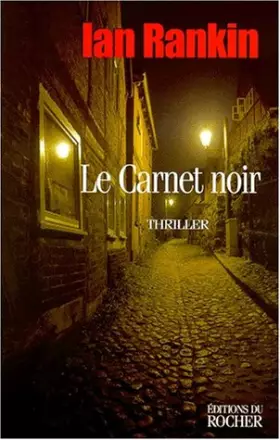 Couverture du produit · LE CARNET NOIR. Une enquête de l'inspecteur Rebus