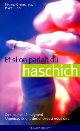 Couverture du produit · Et si on parlait du haschich