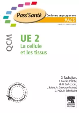 Couverture du produit · UE 2 - La cellule et les tissus - QCM