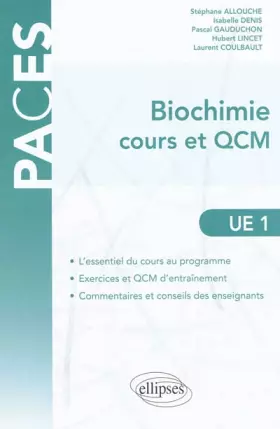 Couverture du produit · Biochimie Cours & QCM UE1