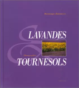 Couverture du produit · Lavandes et Tournesols