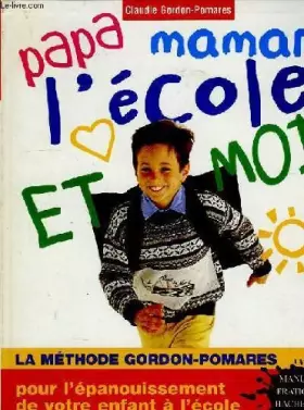 Couverture du produit · PAPA MAMAN L'ECOLE ET MOI